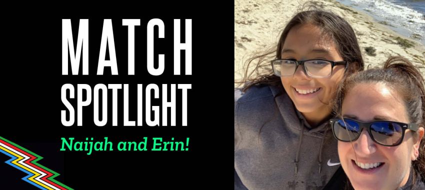 Disability Pride Month Match Spotlight – Meet Naijah and Erin!