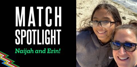 Disability Pride Month Match Spotlight – Meet Naijah and Erin!